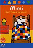 Mimi la souris&nbsp;-&nbsp;C'est l'heure de dormir