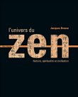 L'univers du zen&nbsp;-&nbsp;Jacques Brosse