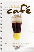 Cocktails à base de café&nbsp;-&nbsp;Collectif