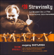 Igor Stravinski, Evgeni Svetlanov