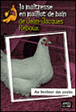 Au bonheur des poules&nbsp;-&nbsp;Jean-Jacques Reboux