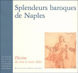 Splendeurs baroques de Naples&nbsp;-&nbsp;Collectif