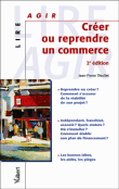 Créer ou reprendre un commerce&nbsp;-&nbsp;Jean-Pierre Thiollet