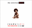 The Notorious BIG&nbsp;-&nbsp;Ready to die - Edition spéciale 10ème anniversaire