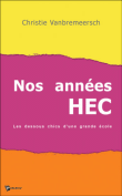 Nos années HEC&nbsp;-&nbsp;Christie Vanbremeersch