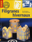 Filigranes hivernaux, des décorations tout en papier blanc&nbsp;-&nbsp;Frechverlag