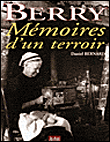 Berry, m�moires d'un terroir