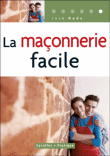 La maçonnerie facile&nbsp;-&nbsp;José Roda