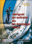 Naviguer en solitaire et en équipage réduit&nbsp;-&nbsp;Gilles Barbanson, Jean Besson