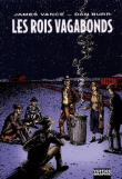 Les rois vagabonds&nbsp;-&nbsp;William Vance, Burr
