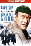 L'Aventure du Grand Nord - Edition Spéciale
