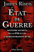 Etat de guerre&nbsp;-&nbsp;James Risen
