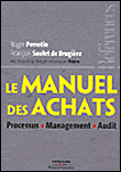 Manuel des achats&nbsp;-&nbsp;R. Perrotin, F. Soule