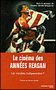 Le cinéma des années Reagan