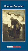 Honoré Daumier&nbsp;-&nbsp;Honoré Daumier