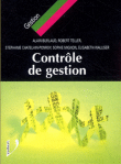 Contrôle de gestion&nbsp;-&nbsp;Alain Burlaud, Stéphanie Chatelain-Ponroy