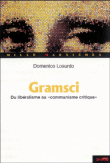 Gramsci&nbsp;-&nbsp;Domenico Losurdo