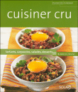 Cuisiner cru&nbsp;-&nbsp;B. Vergne