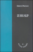 Ze big slip