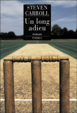 Un long adieu&nbsp;-&nbsp;Steven Carroll