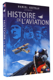 Histoire de l'Aviation&nbsp;-&nbsp;Daniel Costelle