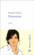 Pannonica&nbsp;-&nbsp;Pauline Guéna