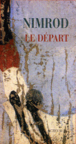 Le départ&nbsp;-&nbsp;Nimrod
