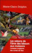 Les saisons de l'âme&nbsp;-&nbsp;Marie-Claire Dolghin-Loyer