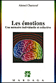 Les �motions, une m�moire individuelle et collective