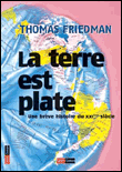 La terre est plate&nbsp;-&nbsp;Thomas Friedman