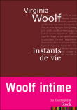 Instants de vie&nbsp;-&nbsp;Virginia Woolf