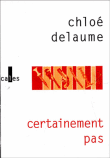Certainement pas
