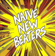 Naive New Beaters