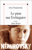 Le pion de l'échiquier&nbsp;-&nbsp;Irène Némirovsky