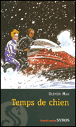 Temps de chien&nbsp;-&nbsp;Olivier Mau