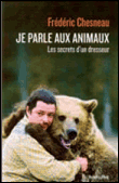 Je parle aux animaux&nbsp;-&nbsp;Frédéric Chesneau