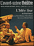 L'idée fixe&nbsp;-&nbsp;Paul Valéry