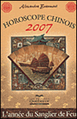 Horoscope Chinois 2007&nbsp;-&nbsp;Alexandra Beaumont