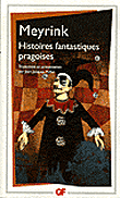 Nouvelles fantastiques pragoises&nbsp;-&nbsp;Gustav Meyrink