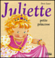 Juliette petite princesse&nbsp;-&nbsp;Doris Lauer