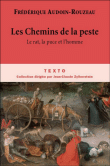Les chemins de la peste, le rat, la puce et l'homme