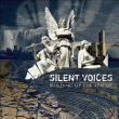 Silent Voices&nbsp;-&nbsp;Building up the apathy