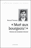 Mort aux bourgeois&nbsp;-&nbsp;Renaud Thomazo