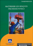 Ma�triser les risques professionnels