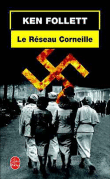 Le réseau Corneille&nbsp;-&nbsp;Ken Follett