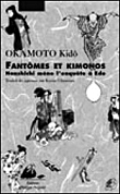 Fantômes et kimonos&nbsp;-&nbsp;Kido Okamoto