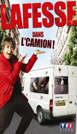 Dans l'camion !&nbsp;-&nbsp;Jean-Yves Lafesse