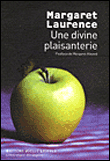 Une divine plaisanterie&nbsp;-&nbsp;Margaret Laurence