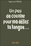 Un peu de cocaïne pour me délier la langue