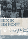 Live at Montreux 1976&nbsp;-&nbsp;Dixie Dregs
